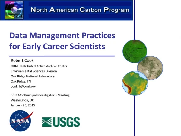 Data Management Practices for Early Career Scientists