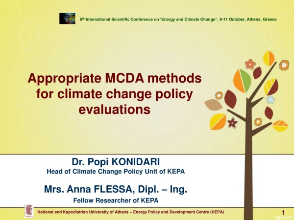 Appropriate MCDA methods for climate change policy evaluations