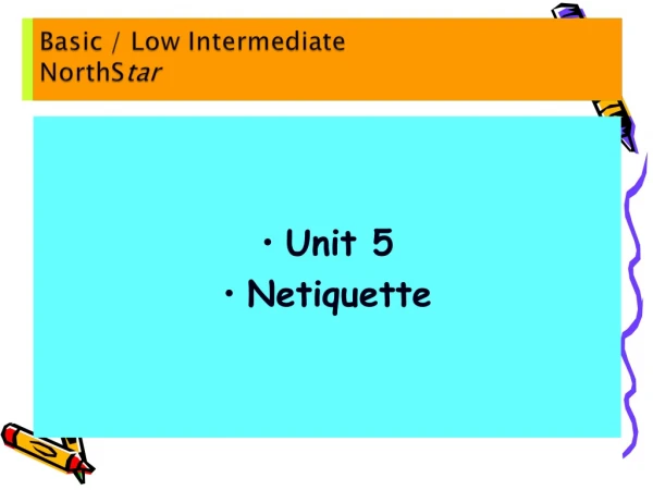 Unit 5 Netiquette
