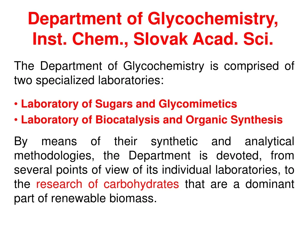 department of glycochemistry inst chem slovak