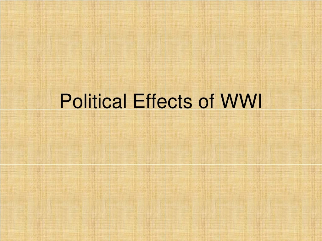 political effects of wwi