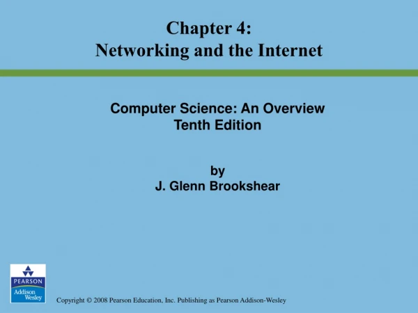 Chapter 4: Networking and the Internet