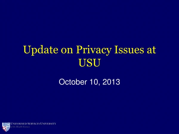 Update on Privacy Issues at USU