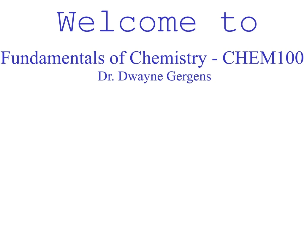fundamentals of chemistry chem100