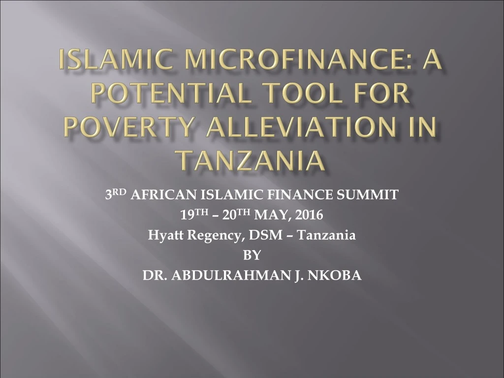 islamic microfinance a potential tool for poverty alleviation in tanzania