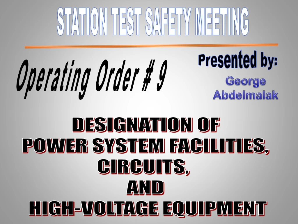 station test safety meeting