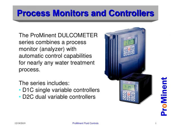 Process Monitors and Controllers