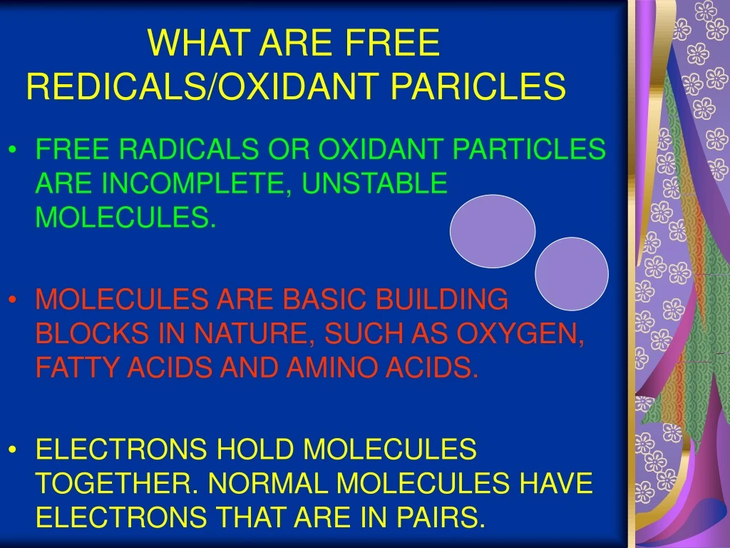 what are free redicals oxidant paricles