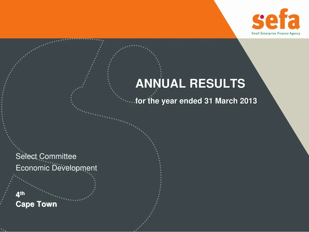 annual results for the year ended 31 march 2013