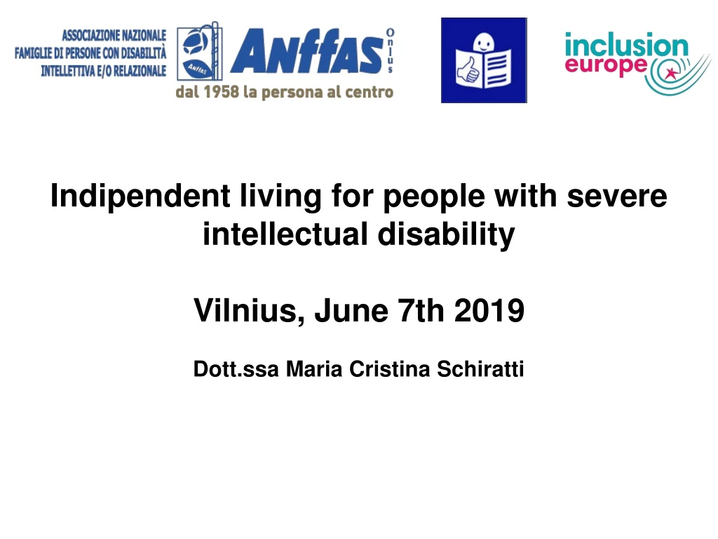 indipendent living for people with severe