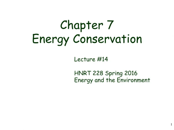 Chapter 7 Energy Conservation