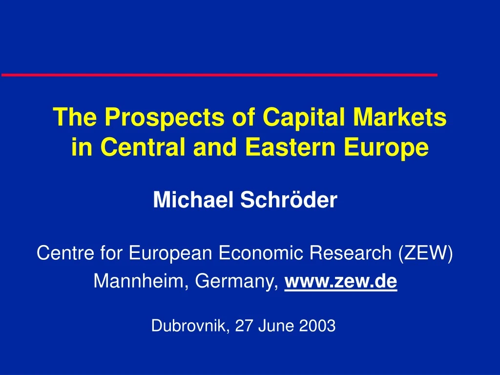 the prospects of capital markets in central and eastern europe