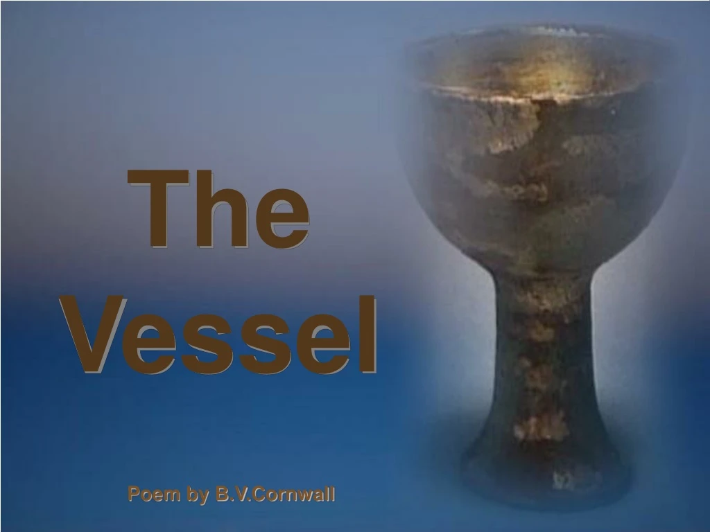 the vessel