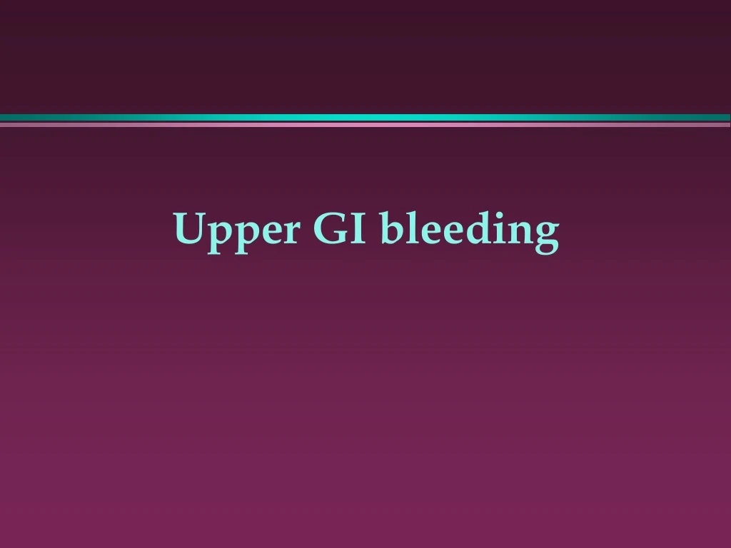 upper gi bleeding