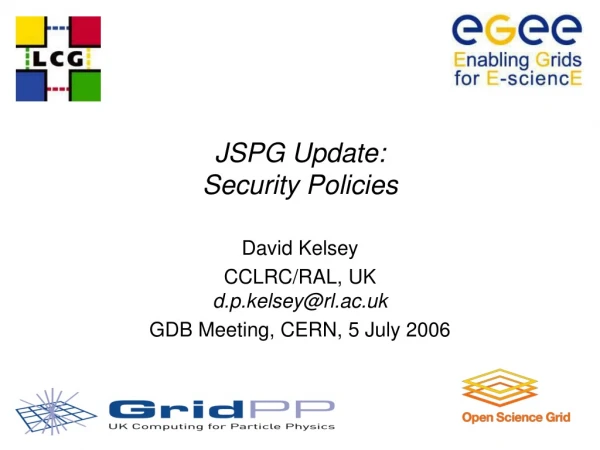 JSPG Update:  Security Policies