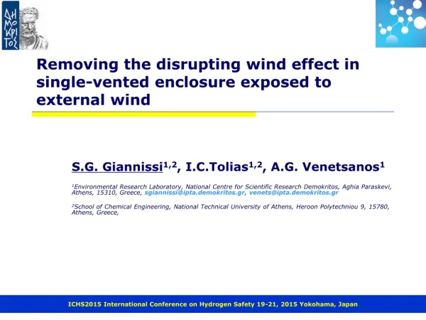 Removing the disrupting wind effect in single-vented enclosure exposed to external wind