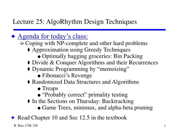 Lecture 25: AlgoRhythm Design Techniques