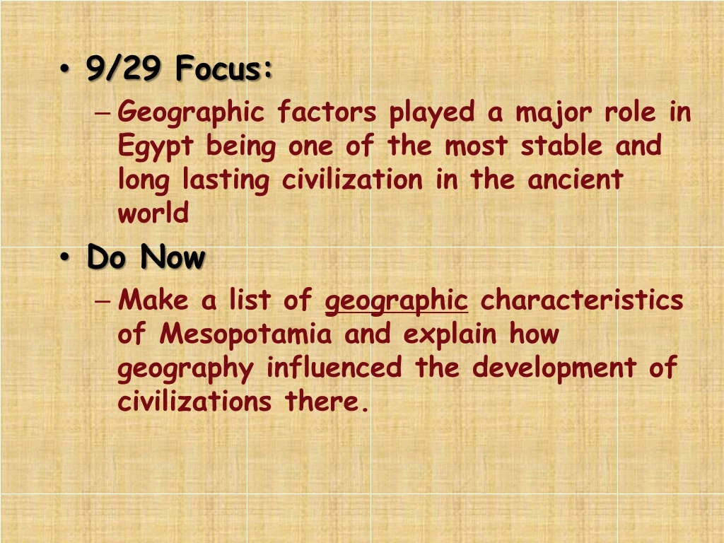 9 29 focus geographic factors played a major role