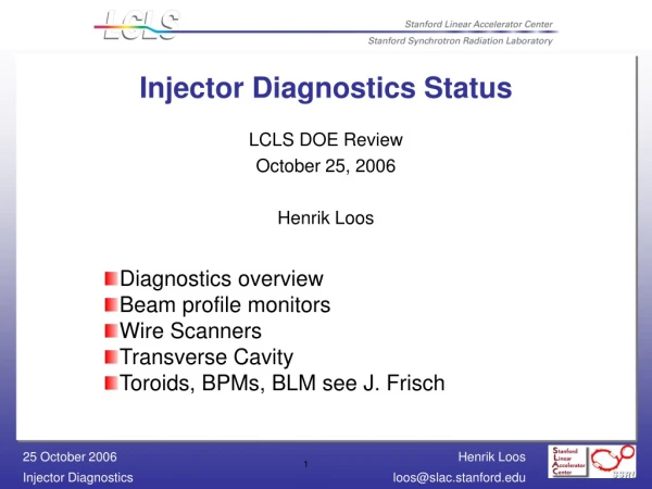 Injector Diagnostics Status