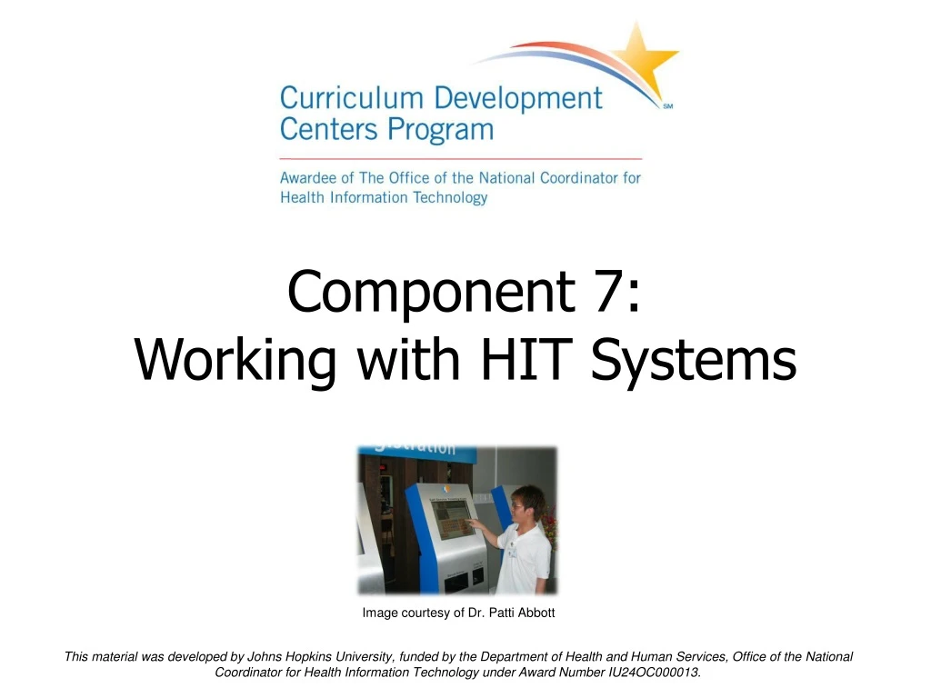 component 7 working with hit systems