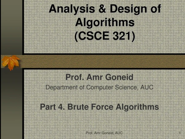 Analysis &amp; Design of Algorithms (CSCE 321)