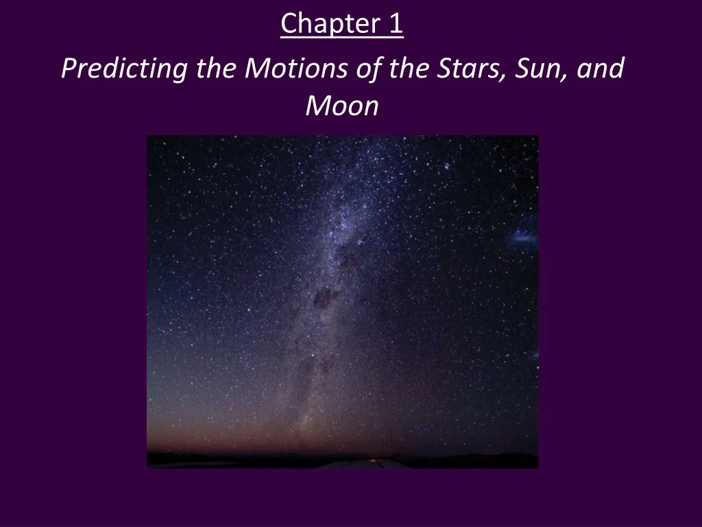 chapter 1 predicting the motions of the stars