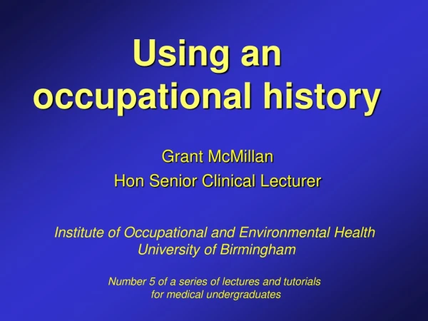 Using an occupational history