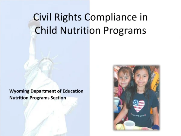 Civil Rights Compliance in  Child Nutrition Programs