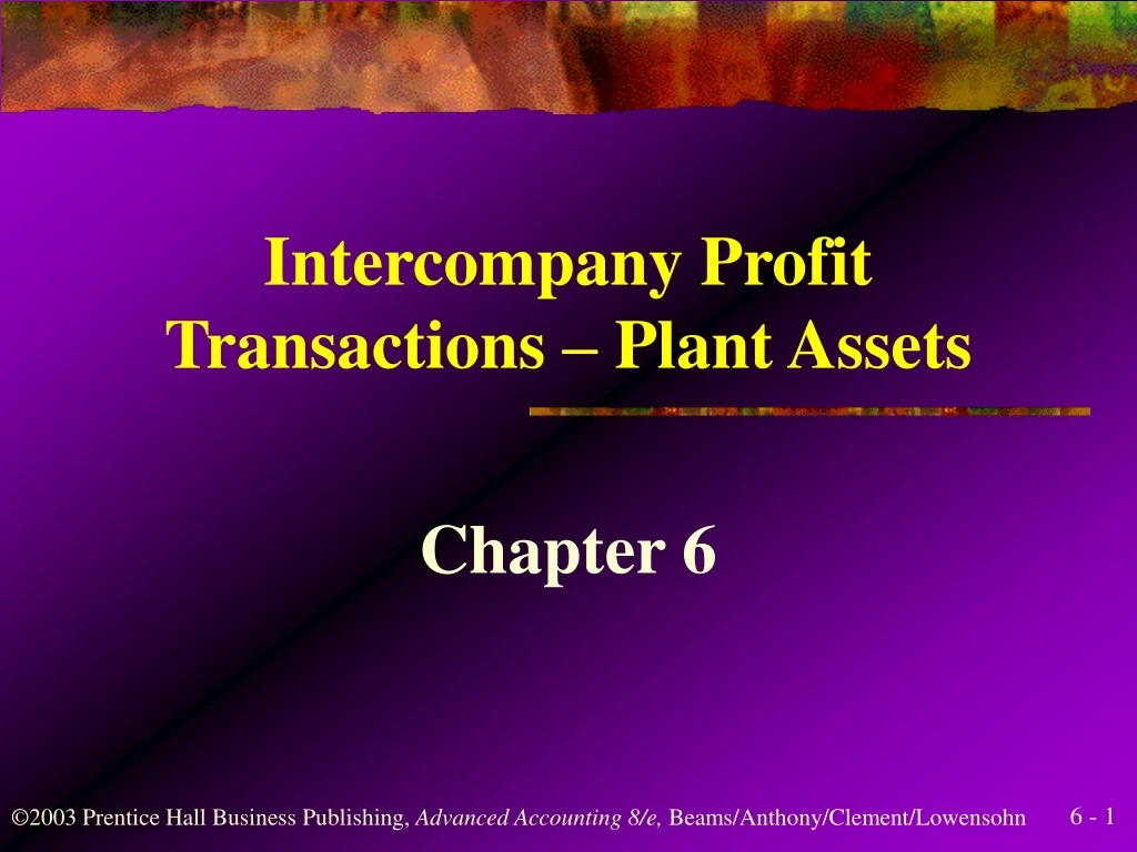 intercompany profit transactions plant assets