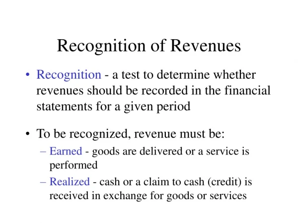 Recognition of Revenues