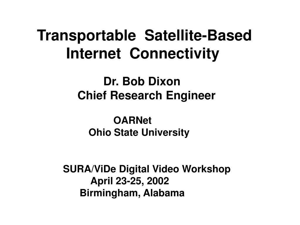 transportable satellite based internet