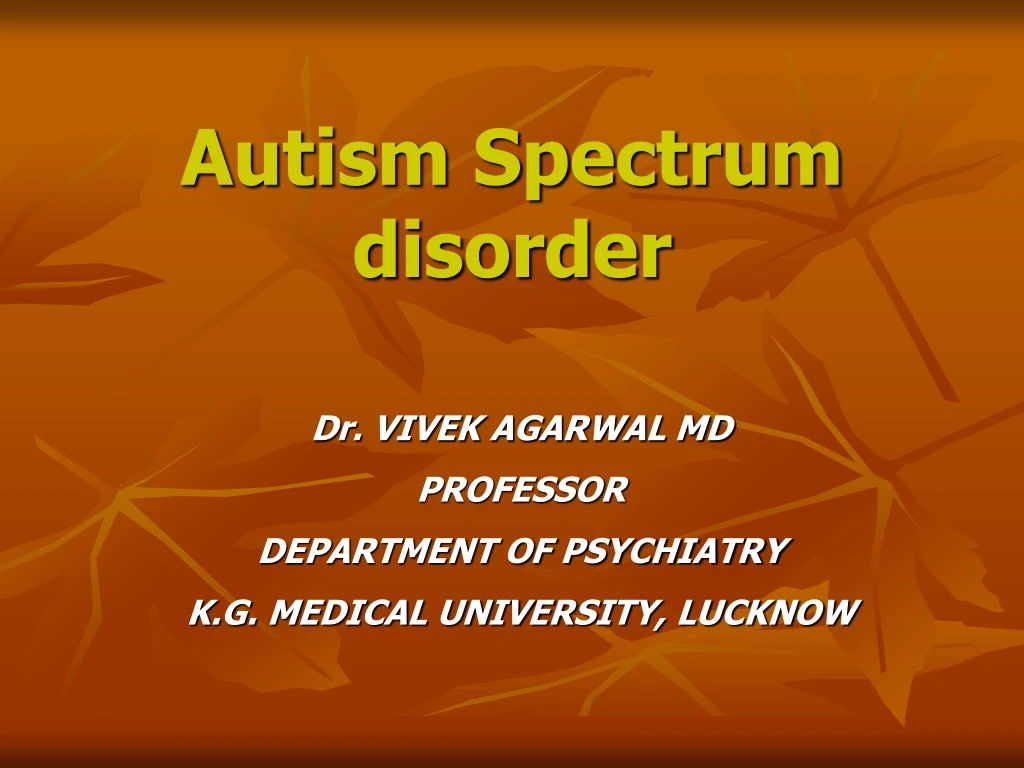 PPT - Autism Spectrum Disorder PowerPoint Presentation, Free Download ...