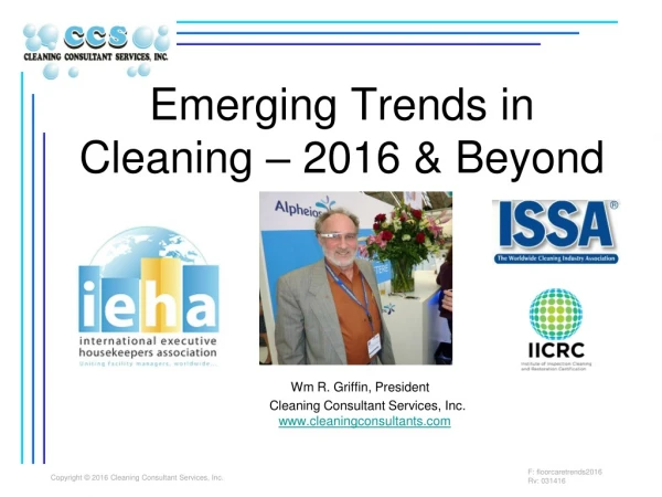 Emerging Trends in Cleaning – 2016 &amp; Beyond