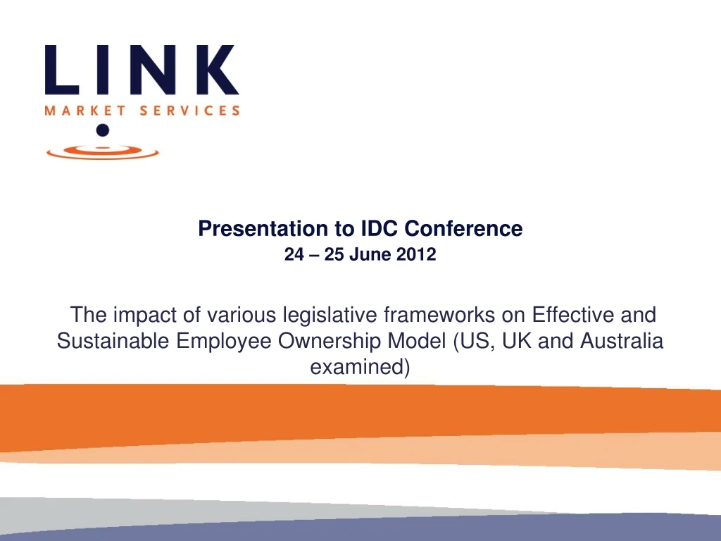 presentation to idc conference 24 25 june 2012