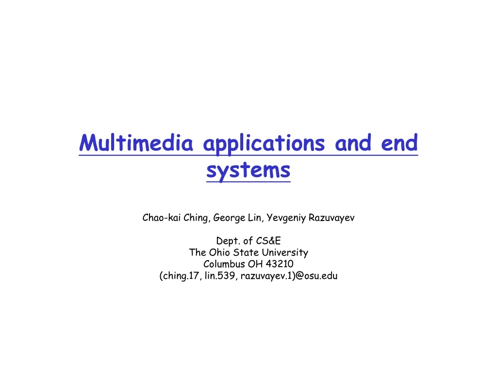 multimedia applications and end systems