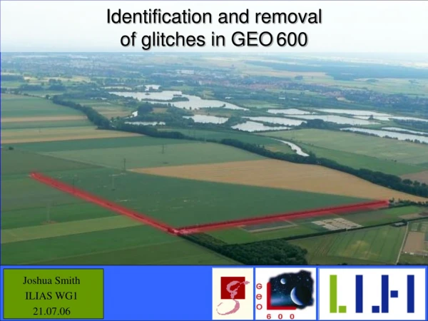 Identification and removal  of glitches in GEO 600