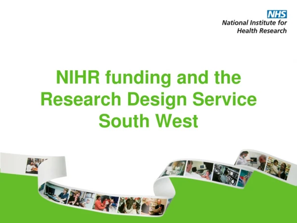 NIHR funding and the  Research Design Service South West