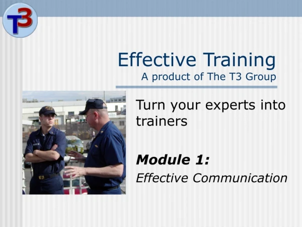 Effective Training A product of The T3 Group
