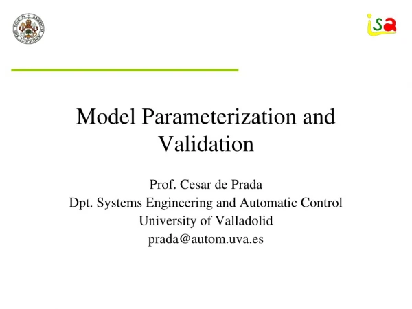 Model Parameterization and Validation