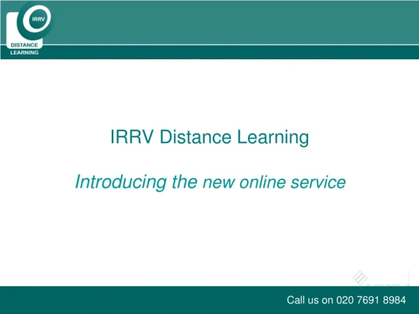 IRRV Distance Learning Introducing the  new online service