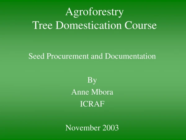 Agroforestry  Tree Domestication Course