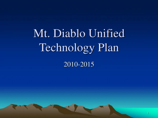 Mt. Diablo Unified Technology Plan