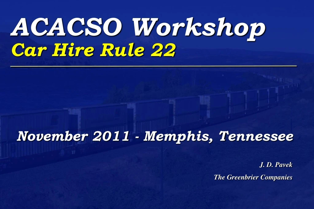 acacso workshop car hire rule 22