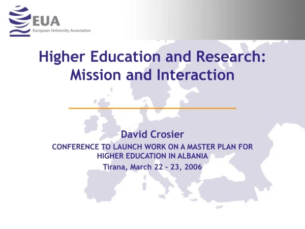 Higher Education and Research: Mission and Interaction