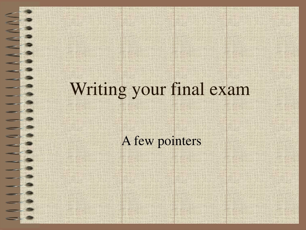 writing your final exam