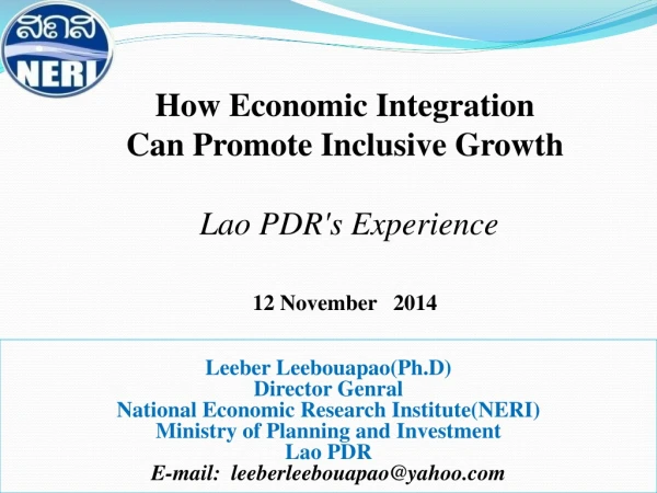 How Economic Integration  Can Promote Inclusive Growth   Lao PDR's Experience 12 November   2014