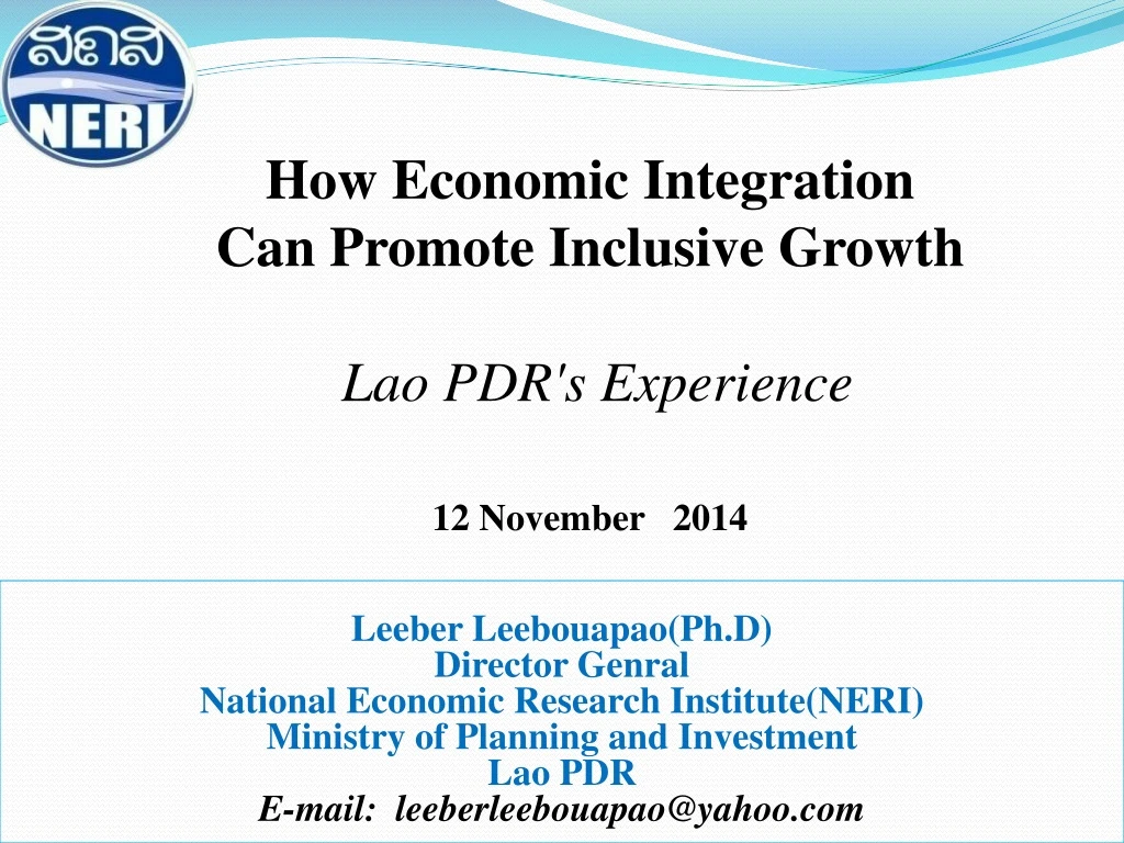 how economic integration can promote inclusive growth lao pdr s experience 12 november 2014
