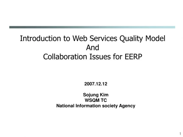 Introduction to Web Services Quality Model And Collaboration Issues for EERP