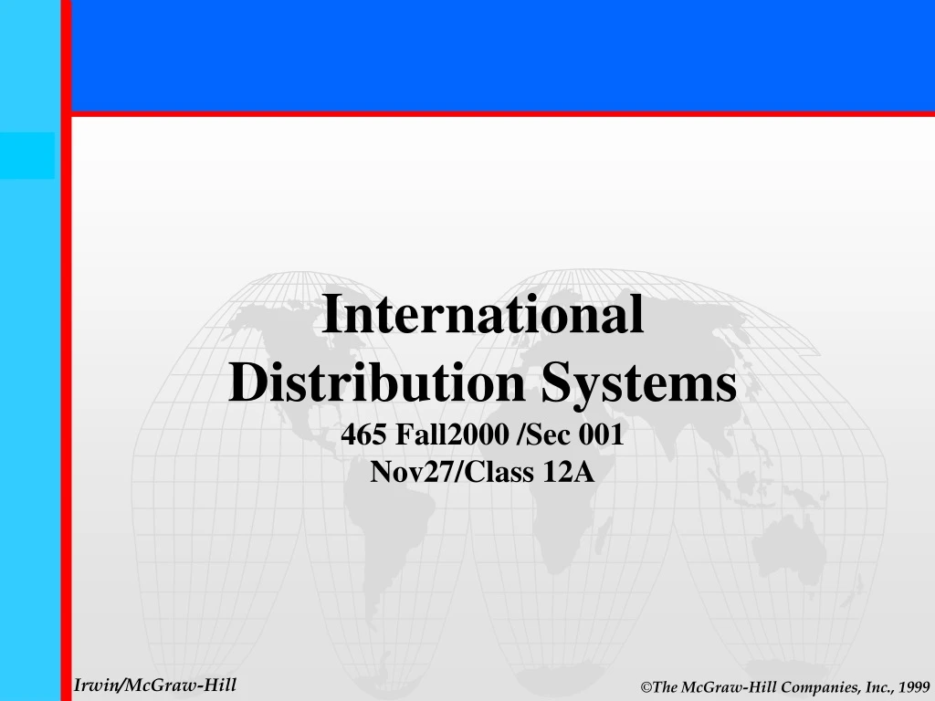 international distribution systems 465 fall2000