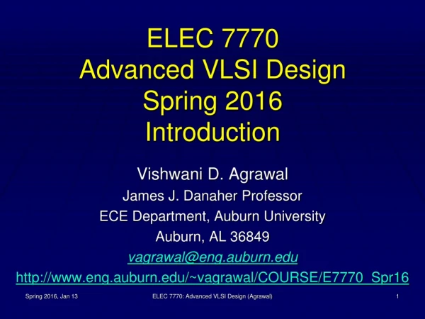 ELEC 7770 Advanced VLSI Design Spring 2016 Introduction